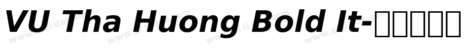 VU Tha Huong Bold It字体转换